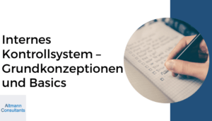 Internes Kontrollsystem (IKS) – Grundkonzeptionen und Basics - (Wiederholung des am 12.4 stattgefundenen Kurses)