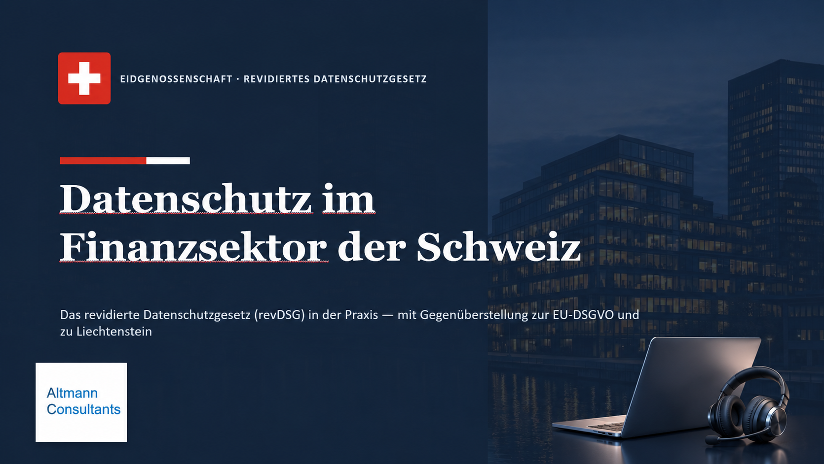 Datenschutz im Finanzsektor der Schweiz